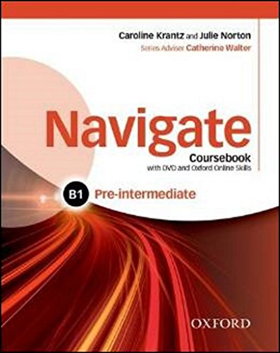 9780194566506: Navigate: Pre-Intermediate B1: Coursebook, e-book and Oxford Online Skills Program