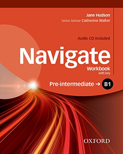 9780194566537: Navigate B1 +. Workbook. With key. Per le Scuole superiori. Con CD. Con espansione online