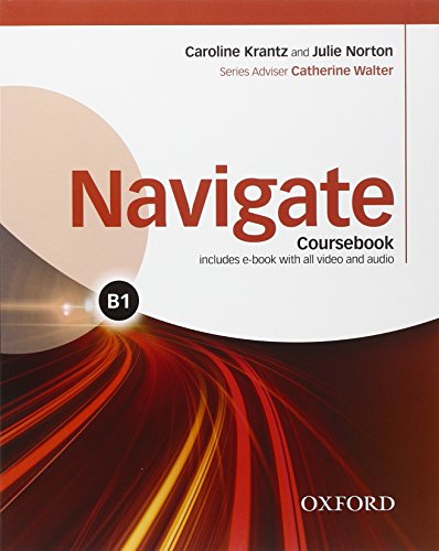 9780194567664: Navigate B1. Student's book-Workbook. No key. Per le Scuole superiori. Con e-book. Con espansione online