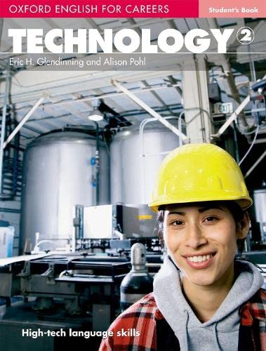 Imagen de archivo de Oxford English for Careers: Technology 2: Technology 2 a la venta por ThriftBooks-Atlanta