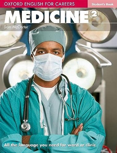 9780194569569: Medicine 2. Student's Book: Vol. 2 (English for Careers)