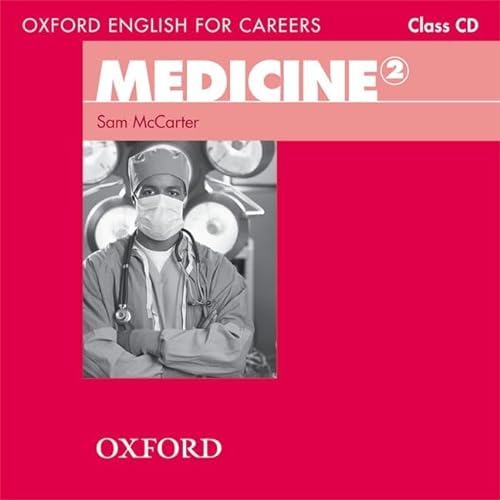 9780194569583: Medicine 2. Class CD (English for Careers)