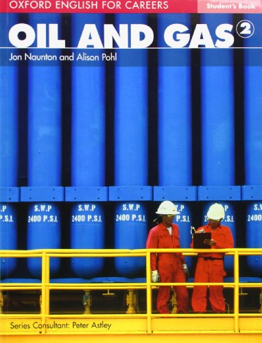 Imagen de archivo de OIL & GAS 2. STUDENT'S BOOK a la venta por Zilis Select Books