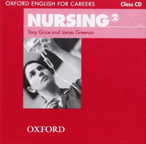 9780194569910: Nursing 2. Class CD (English for Careers)