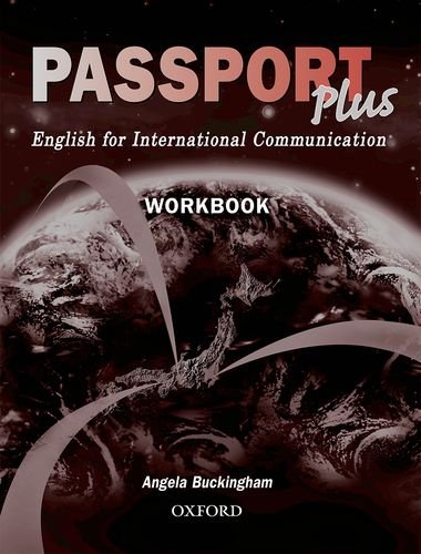 Passport Plus (9780194573337) by Angela Buckingham