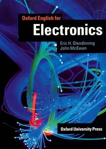 9780194573849: Oxford English for Electronics Student's Book (English for Careers)