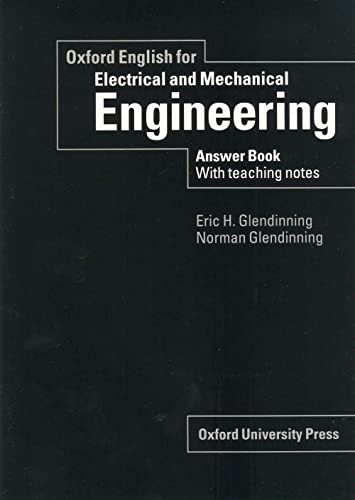 9780194573931: Oxford English for Electrical and Mechanical Engineering: Answer Book with Teaching Notes