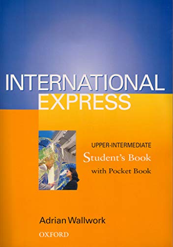 Imagen de archivo de International Express Upper-Intermediate: Student's Book (with Pocket Book): Upper-intermediate level a la venta por WorldofBooks