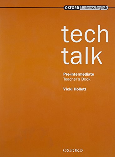 Stock image for Tech Talk. Pre-Intermediate - Teacher's Book: Teacher's Book Pre-intermediate lev for sale by medimops