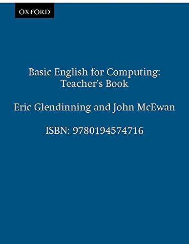 Stock image for Basic English for Computing: Teacher'Glendinning, Eric; McEwan, John for sale by Iridium_Books