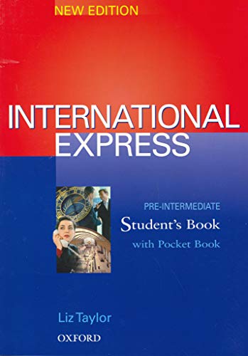 Imagen de archivo de International Express Pre-intermediate, New Edition: International Express Pre-intermediate Student's Book N/e: Pre-intermediate Level a la venta por Hamelyn