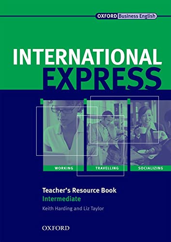 International Express Intermediate. Teacher's Resource Pack 2nd Edition (9780194574853) by Varios Autores