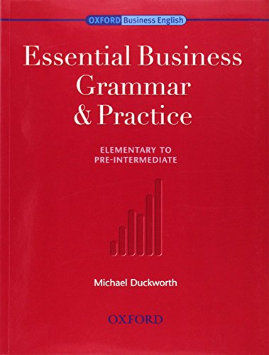 Beispielbild fr Essential Business Grammar & Practice: Elementary to Pre-Intermediate zum Verkauf von WorldofBooks