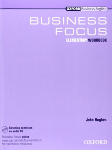 9780194576345: Business focus. Elementary. Workbook. Per le Scuole superiori. Con CD Audio