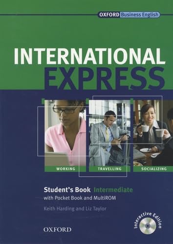 Imagen de archivo de International Express, Interactive Editions Intermediate: Student's Book + Pocket Book and MultiROM: Intermediate. Sprachkurs für berufstätige . level (Express Interactive Bk & Cdrom) a la venta por AwesomeBooks