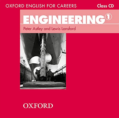9780194579568: Oxford English for Careers Engineering 1 Class CD