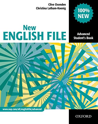 Stock image for New English File: Advanced: Student's Book: Six-level general English course for adults for sale by WorldofBooks