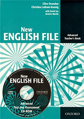 9780194594813: New English File: Advanced: Teacher's Book with Test and Assessment CD-ROM: Six-level general English course for adults