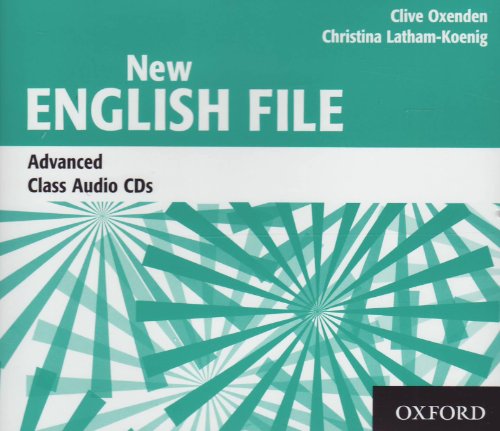 New English File Advanced. Class CD (3) (9780194594837) by Oxenden, Clive