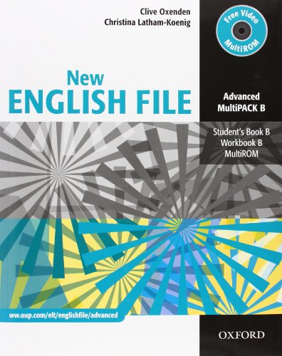 Imagen de archivo de New English File: Advanced: MultiPACK B: Six-level general English course for adults a la venta por THE SAINT BOOKSTORE