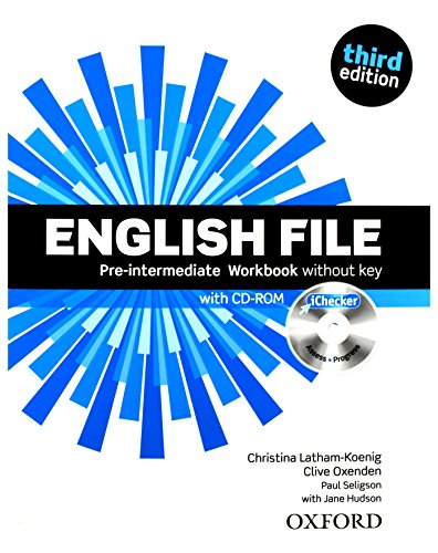 9780194598729: English File third edition: Pre-intermediate: Workbook with iChecker without key