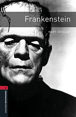 Imagen de archivo de Oxford Bookworms 3. Frankenstein DigiShelley, Mary W. a la venta por Iridium_Books