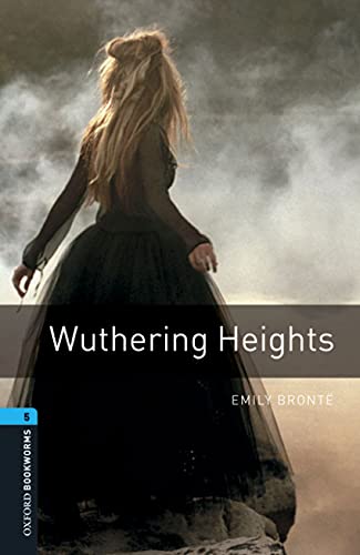 9780194610667: Oxford Bookworms 5. Wuthering Heights Digital Pack (Spanish Edition)