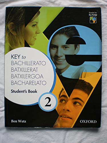 Imagen de archivo de Key to Bachillerato 2. Student's Book a la venta por medimops