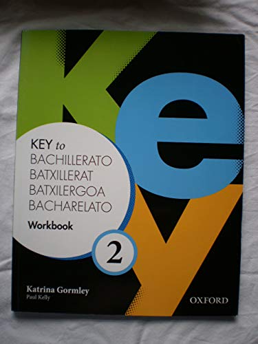 Imagen de archivo de Key to Bachillerato 2: Workbook - 9780194611268 a la venta por Hamelyn