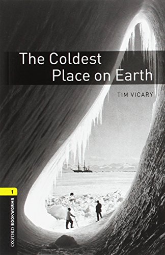 Beispielbild fr Oxford Bookworms Library: Level 1:: The Coldest Place on Earth audio pack zum Verkauf von AHA-BUCH GmbH