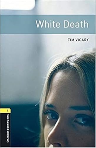Stock image for Oxford Bookworms Library: Level 1:: White Death Audio Pack -Language: spanish for sale by GreatBookPrices