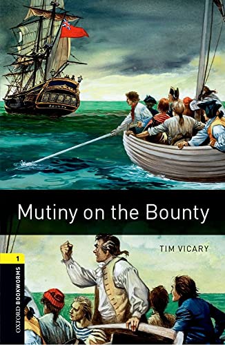 Imagen de archivo de Oxford Bookworms Library: Level 1:: Mutiny On The Bounty Audio Pack -Language: spanish a la venta por GreatBookPrices
