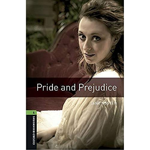 9780194621243: Pride & prejudice. Oxford bookworms library. Livello 6. Con CD Audio formato MP3. Con espansione online