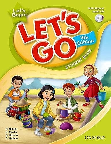 Stock image for Let's Go, Let's Begin Student Book with CD: Language Level: Beginning to High Intermediate. Interest Level: Grades K-6. Approx. Reading Level: K-4 for sale by Books Unplugged