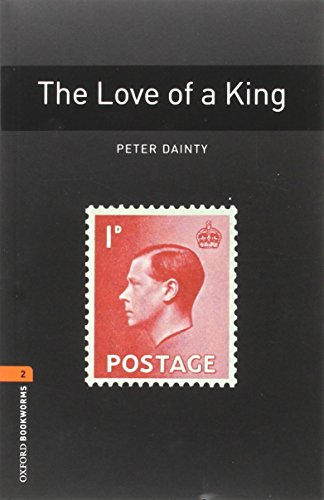 Imagen de archivo de Oxford Bookworms 2. The Love of a King MP3 Pack (Spanish Edition) [Soft Cover ] a la venta por booksXpress