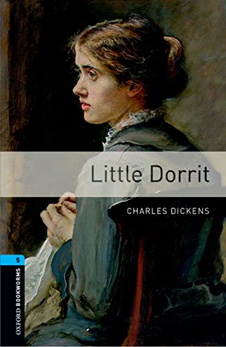 Stock image for Oxford Bookworms Library Level 5 Little Dorrit Audio Pack for sale by PBShop.store US