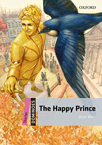 9780194639293: The happy prince. Dominoes. Livello starter. Con audio pack