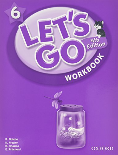 Imagen de archivo de Let's Go 6 Workbook: Language Level: Beginning to High Intermediate. Interest Level: Grades K-6. Approx. Reading Level: K-4 a la venta por SecondSale