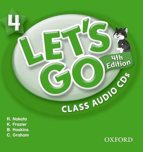 Imagen de archivo de Let's Go 4 Class Audio CDs: Language Level: Beginning to High Intermediate. Interest Level: Grades K-6. Approx. Reading Level: K-4 a la venta por Brook Bookstore