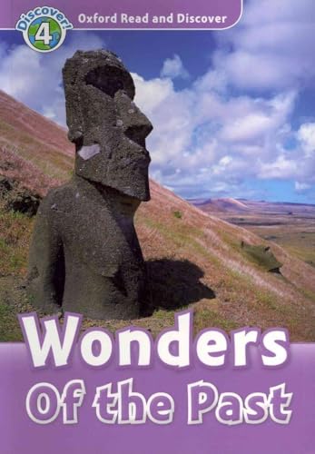 9780194644419: Oxford Read and Discover: Level 4: Wonders of the Past