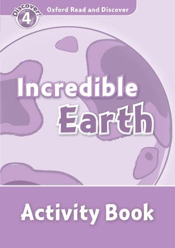9780194644488: Oxford Read and Discover: Level 4: Incredible Earth Activity Book
