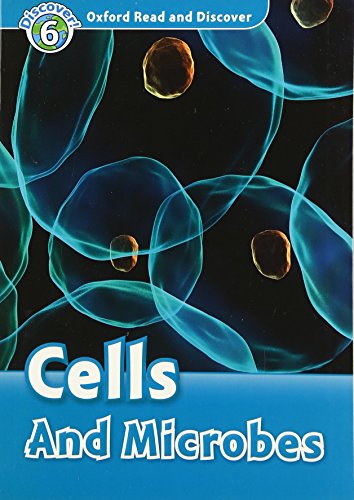 Stock image for Oxford Read and Discover: Level 6: Cells and Microbes for sale by WorldofBooks