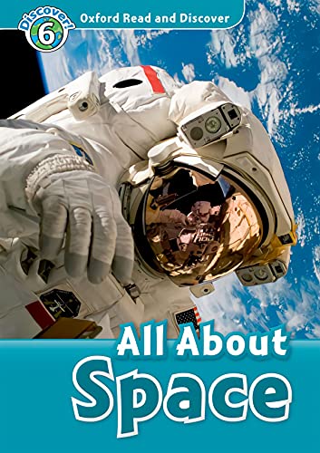9780194646000: Oxford Read and Discover: Level 6: All About Space Audio CD Pack