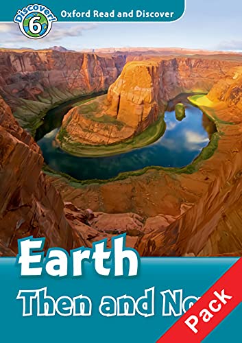 9780194646055: Oxford Read and Discover: Level 6: Earth Then and Now Audio CD Pack