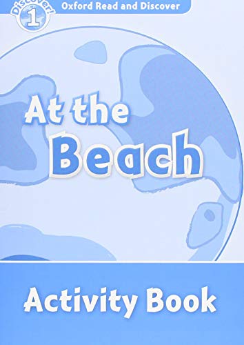 9780194646499: Oxford Read and Discover 1. At the Beach Activity Book