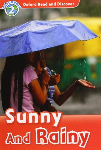 Imagen de archivo de Oxford Read and Discover: Level 2. Sunny and Rainy Audio CD Pack (Pack) a la venta por Iridium_Books