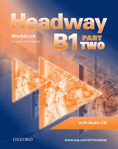 Beispielbild fr Headway: CEF-Edition. Level B1, Part 2. Workbook, CD und CD-ROM zum Verkauf von medimops