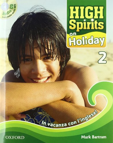 Stock image for High spirits on holiday. Student's book. Con CD Audio. Per la Scuola media: 2 for sale by medimops