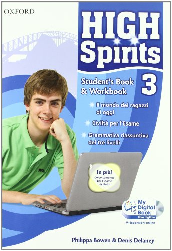 Imagen de archivo de High spirits. Student's book-Workbook-My digital book. Per la Scuola media. Con espansione online: High spirits. Student's . la Scuola media. Con espansione online: 3: Vol. 3 a la venta por medimops