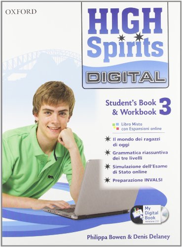 9780194665810: High spirits digital. Student's book-Workbook-Mydigitalbook 2.0. Per la Scuola media. Con CD-ROM. Con espansione online (Vol. 3)